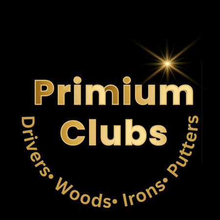 06 Premium clubs  - Bran-new, like-new