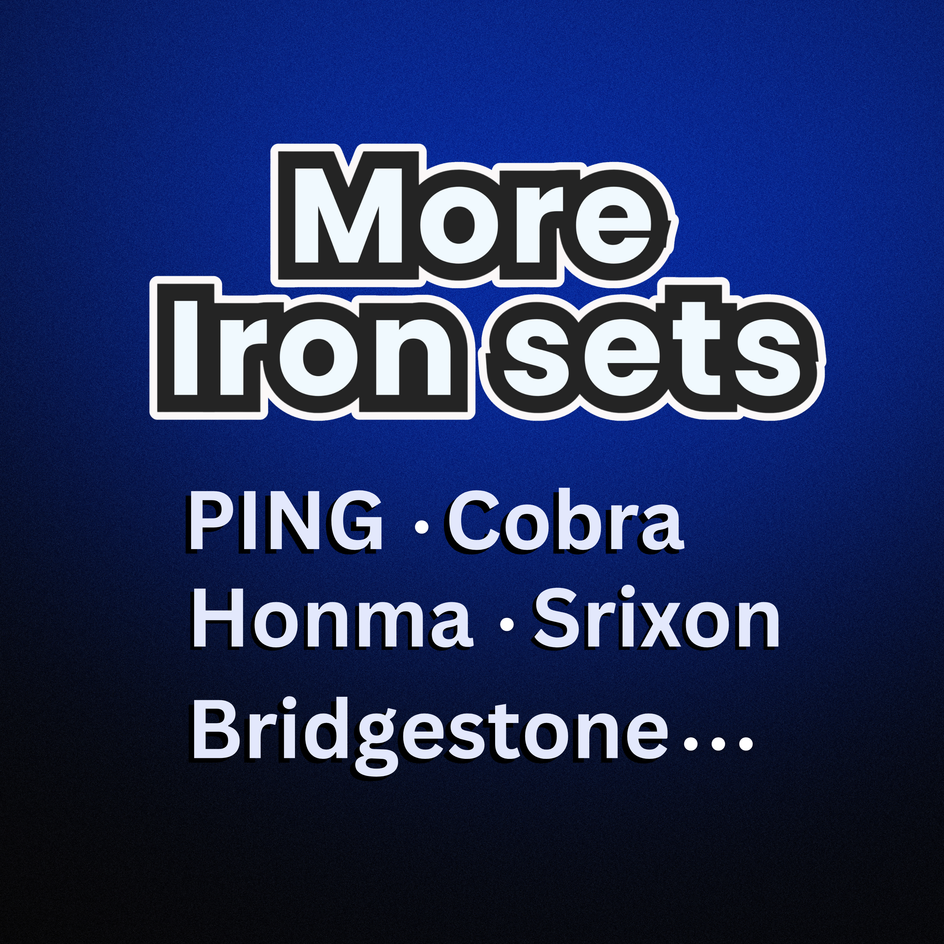 1-6  More Iron sets - PING, HONMA, Miura, COBRA, etc.