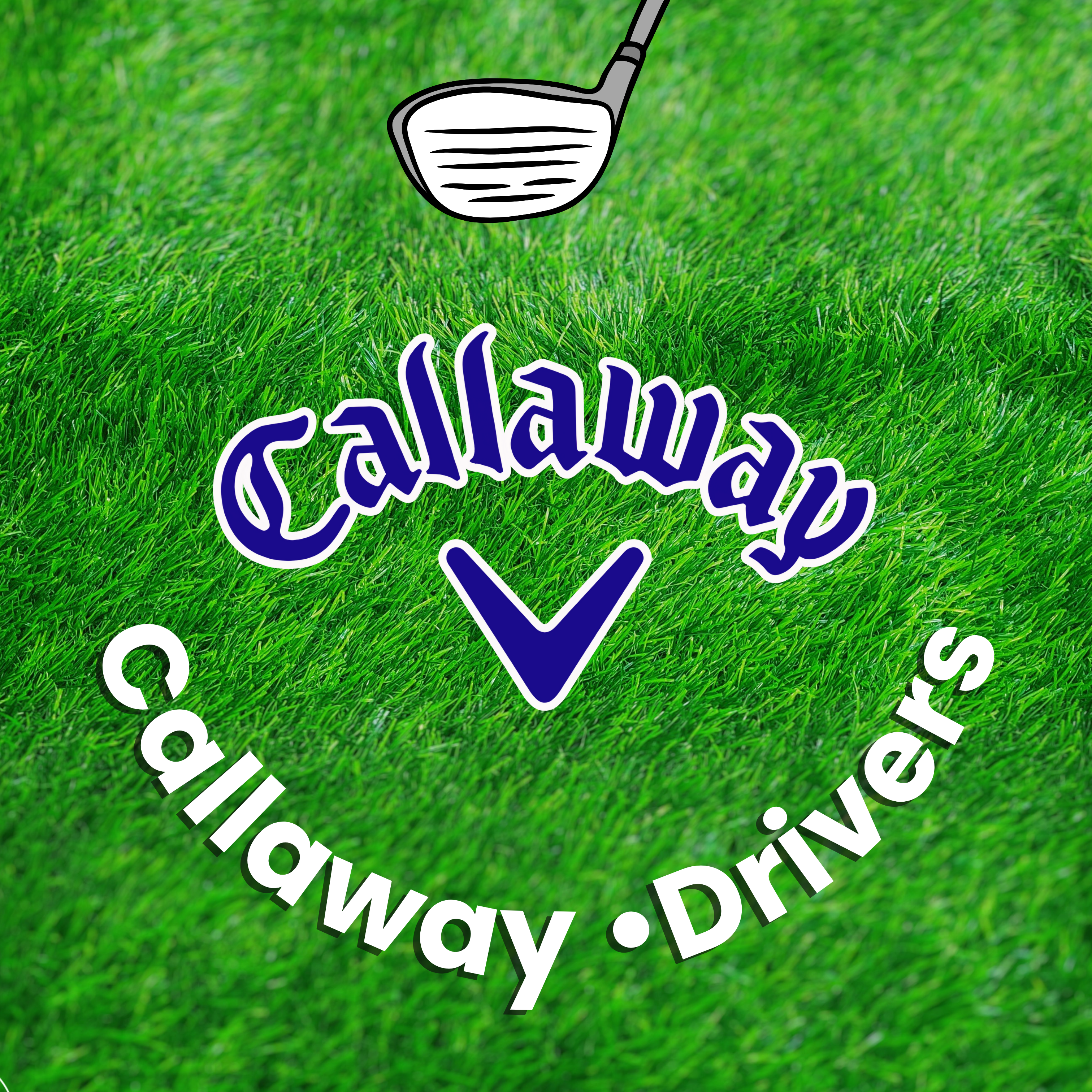 2-5  Callaway Drivers ($90~)