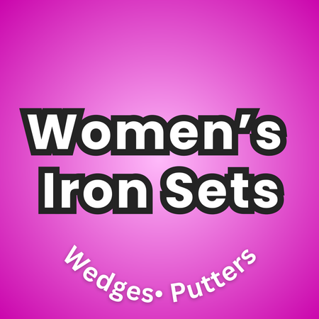 03 Women's Iron Sets (Wedges, Putters, Full sets)